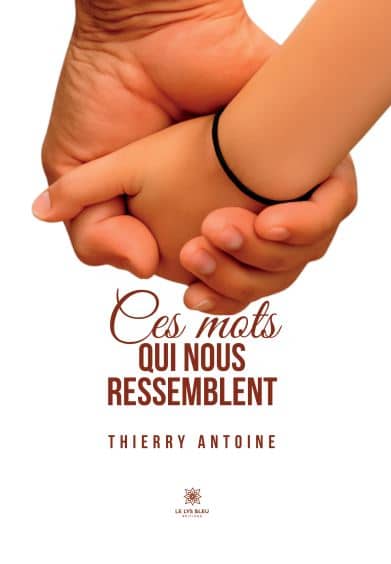 Ces mots qui nous ressemblent