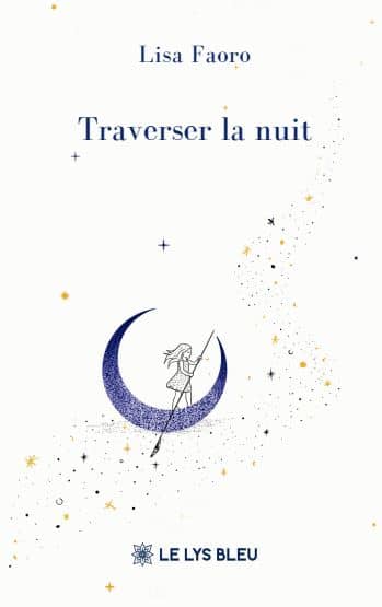 Traverser la nuit