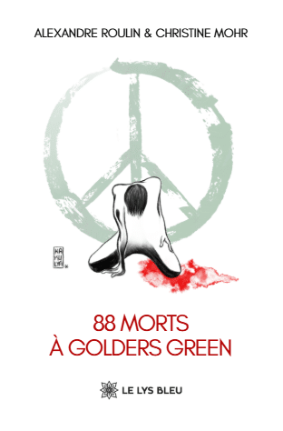 88 morts à Golders Green
