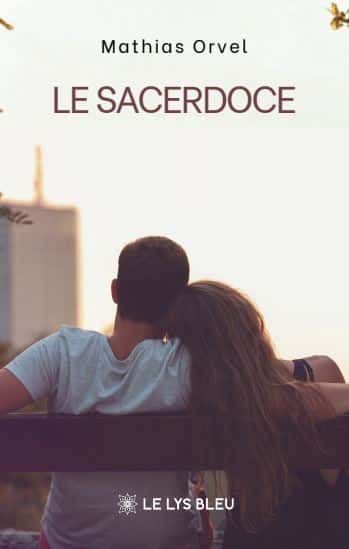 Le Sacerdoce — Mathias Orvel