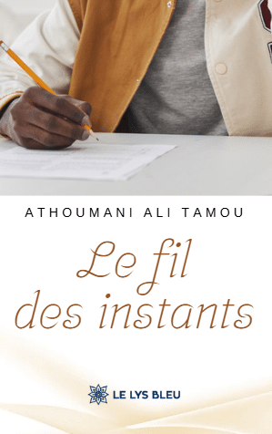 Le fil des instants