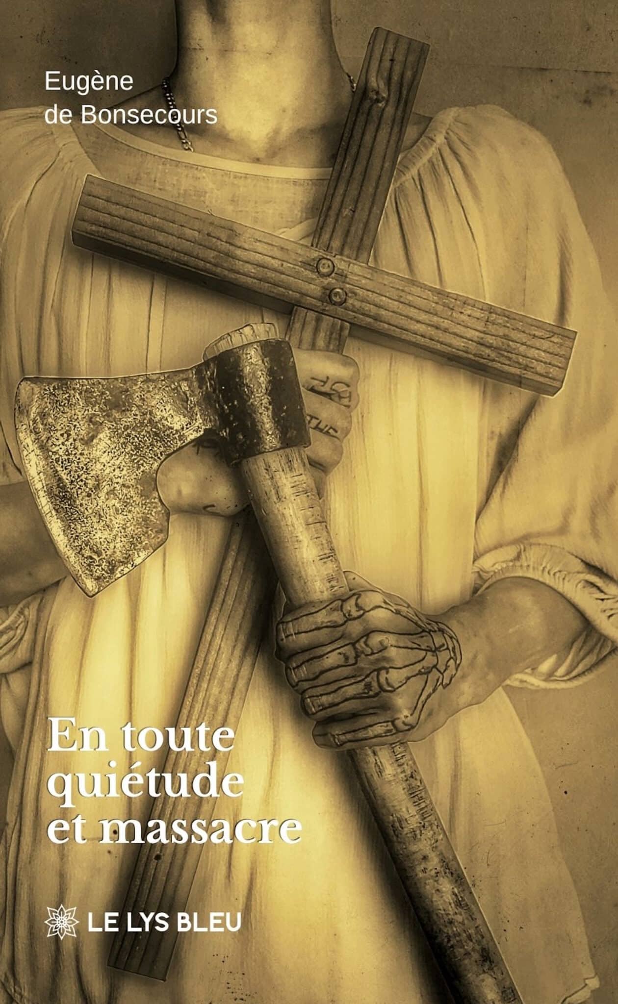 En toute quiétude et massacre