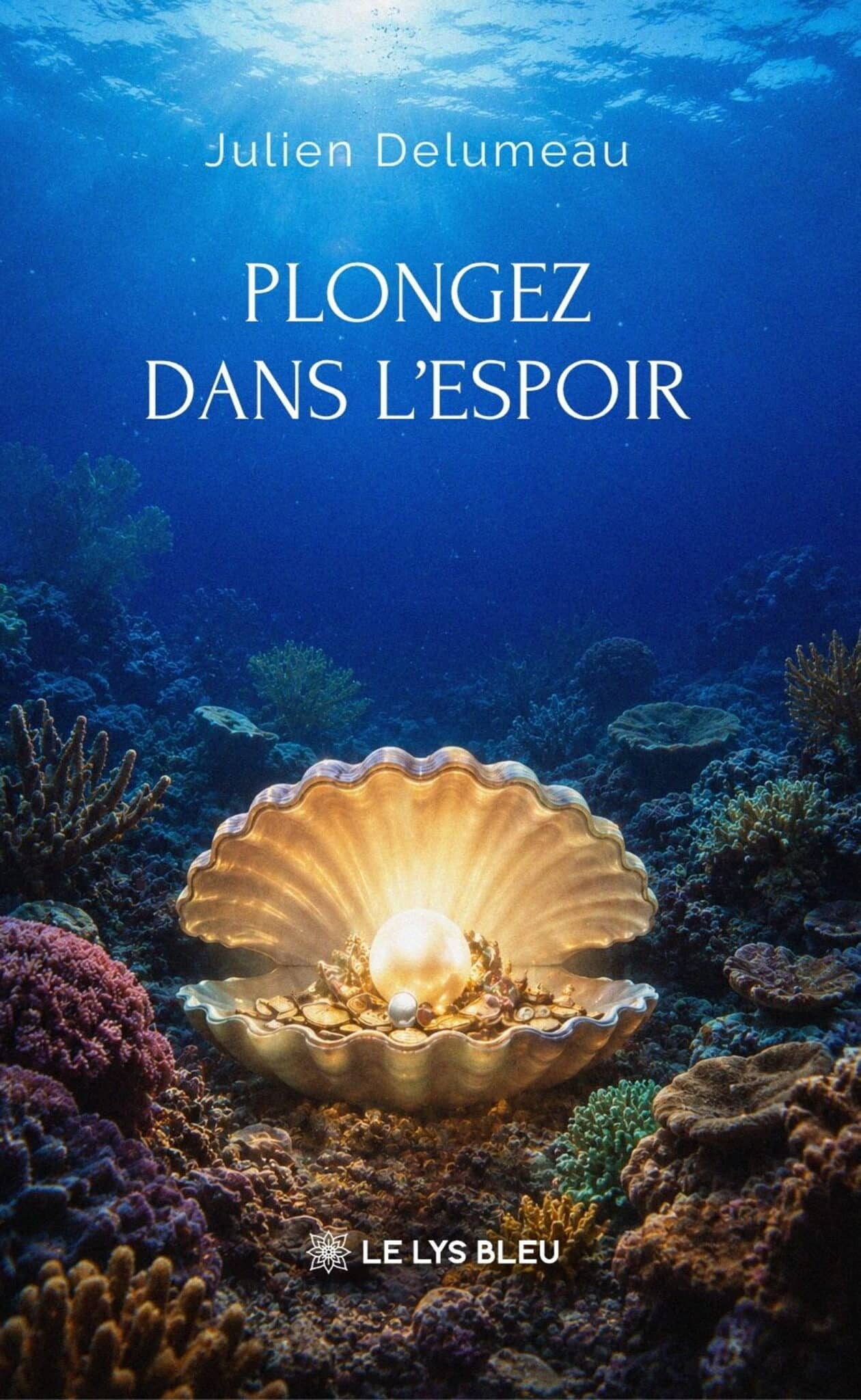 Plongez dans l’espoir