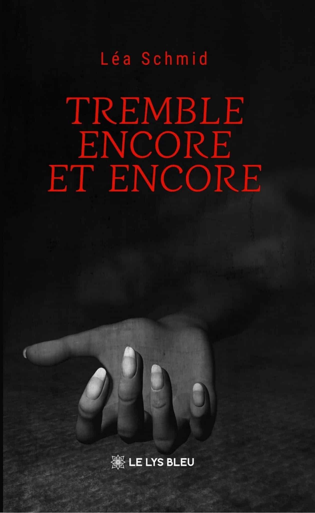 Tremble encore et encore