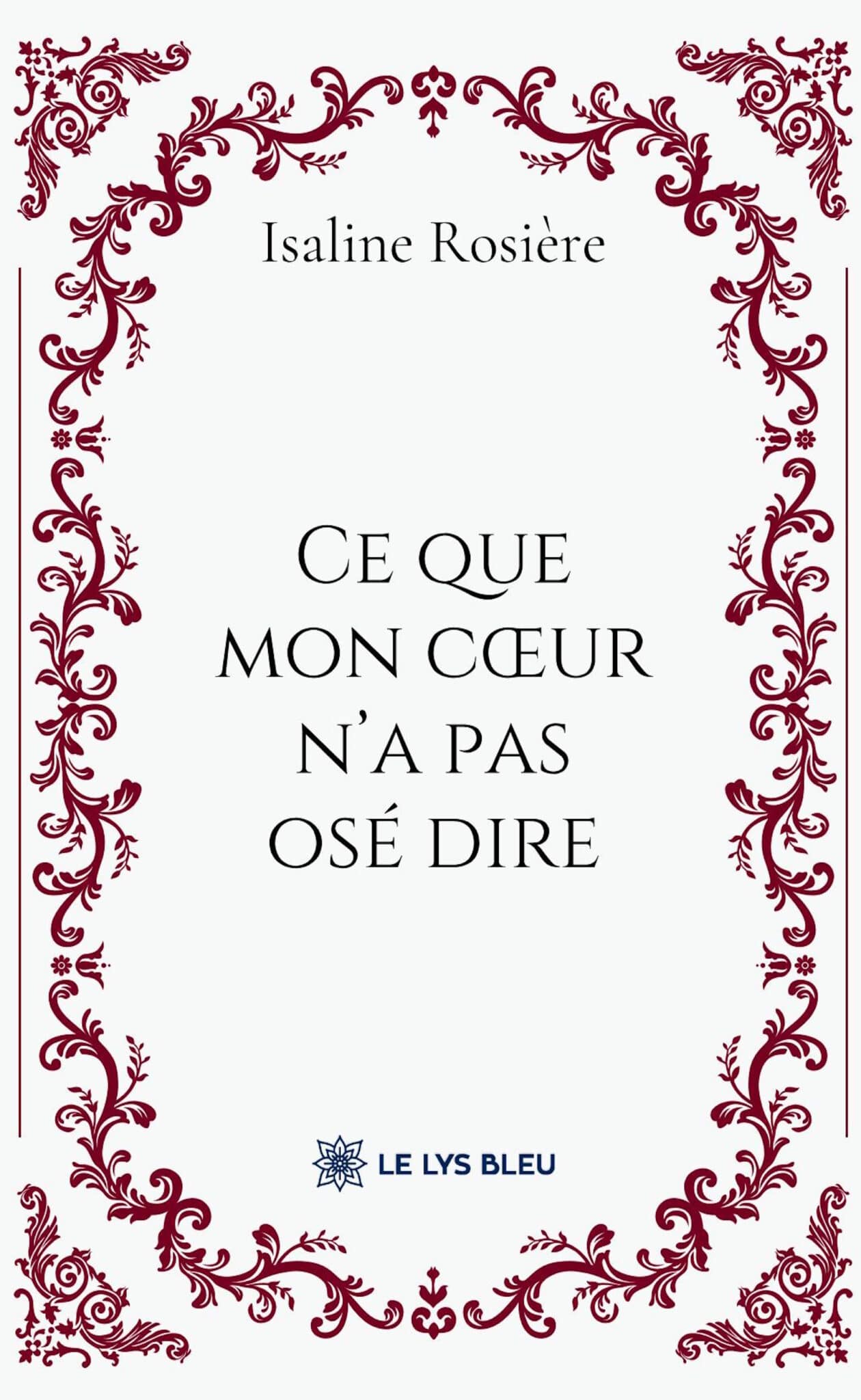 Ce que mon cœur n’a pas osé dire