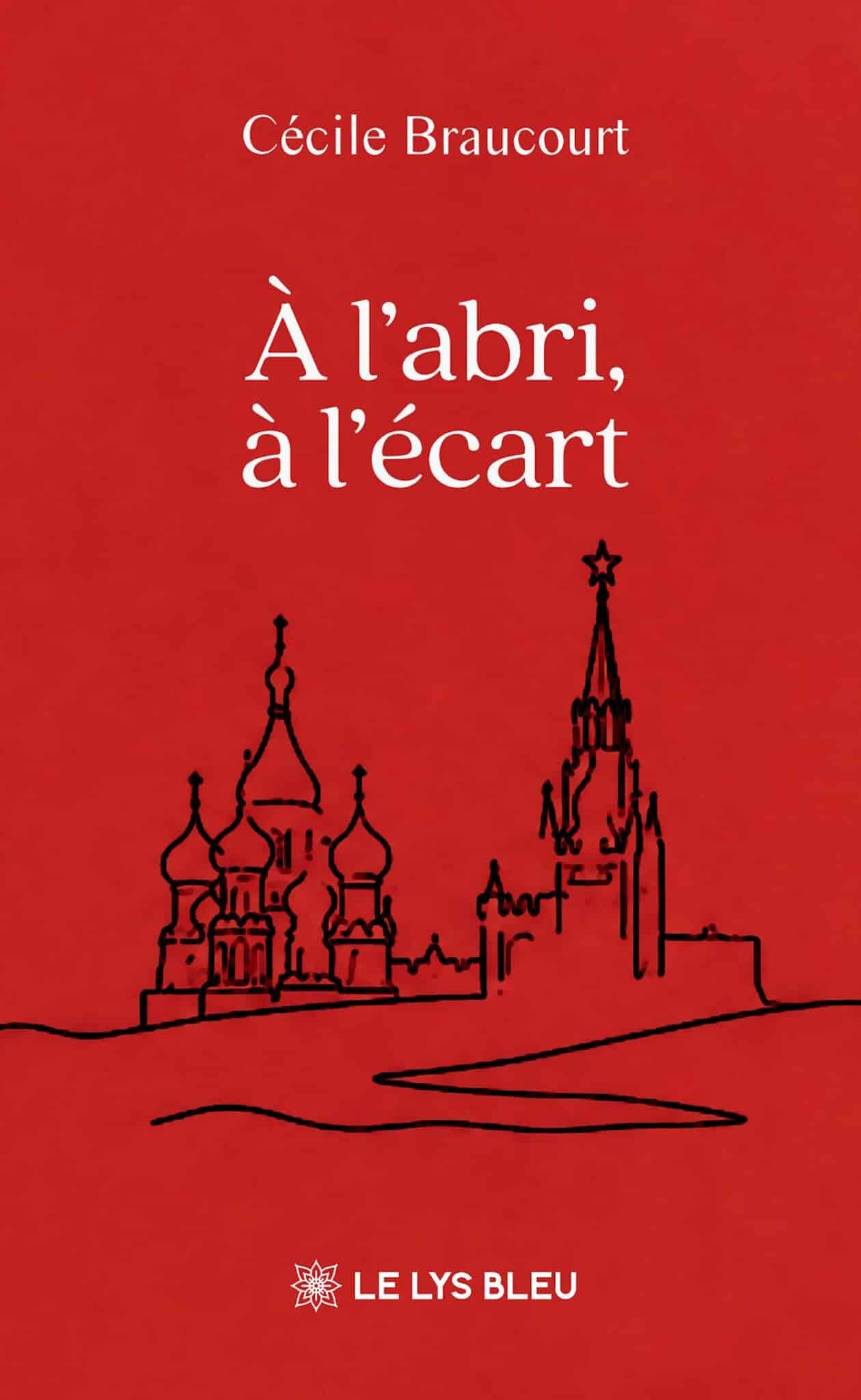 À l’abri, à l’écart